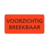 Afbeeldingen van fluorsticker rood 95x48mm VOORZICHTIG BREEKBAAR